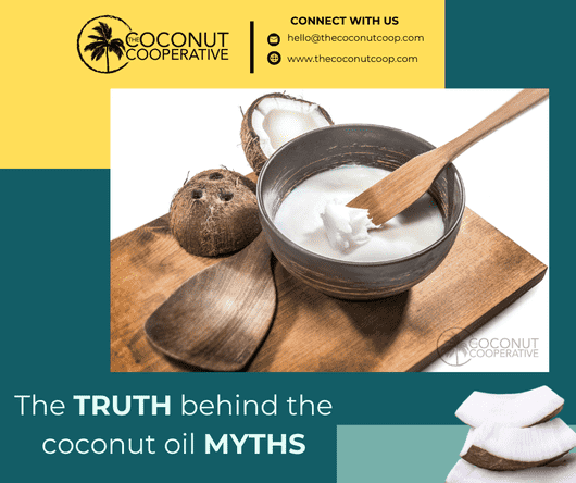 Clearing the air on coconut oil myths