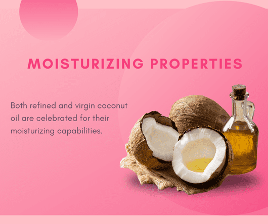 Coconut moisturizing properties - The Coconut Cooperative -