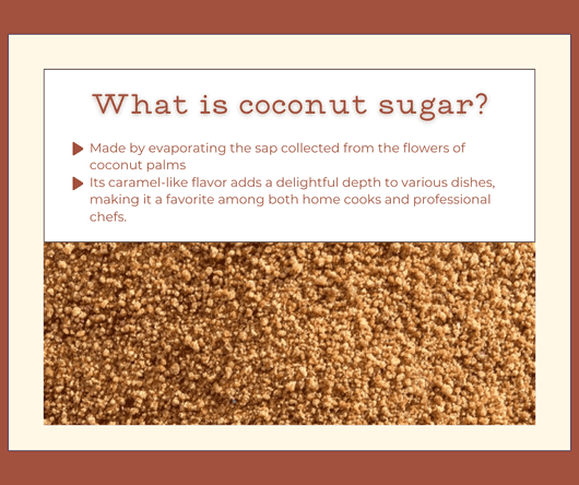 What is coconut sugar - The Coconut Cooperative -