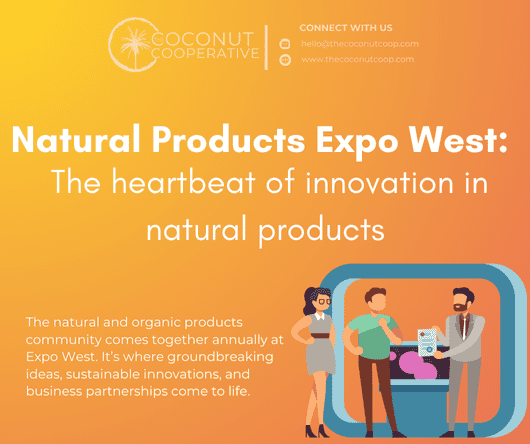 Natural Products Expo West: The heartbeat of innovation in natural products