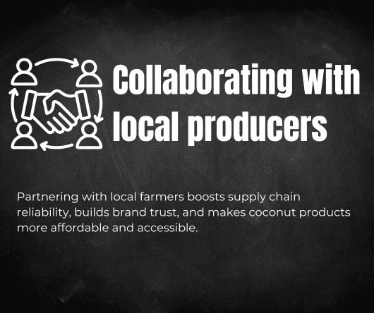 Collaborating with local coconut producers - The Coconut Cooperative -