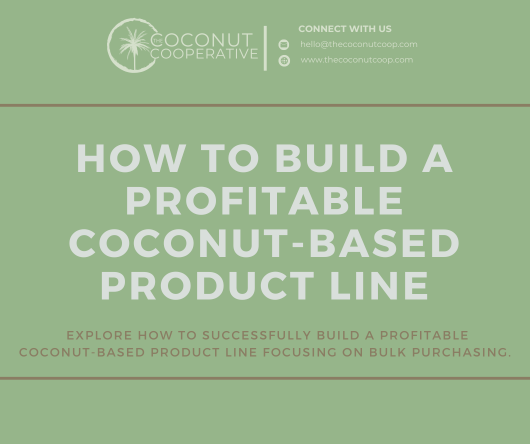How to build a profitable coconut-based product line