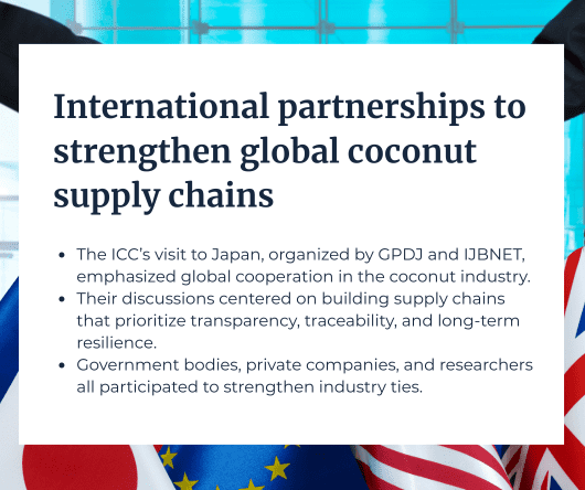 International partnerships to strengthen global coconut supply chains - The Coconut Cooperative -