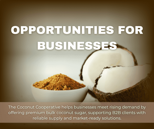 Bulk coconut sugar opportunities for businesses - The Coconut Cooperative -