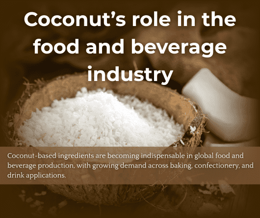 Coconut’s role in the food and beverage industry - The Coconut Cooperative -