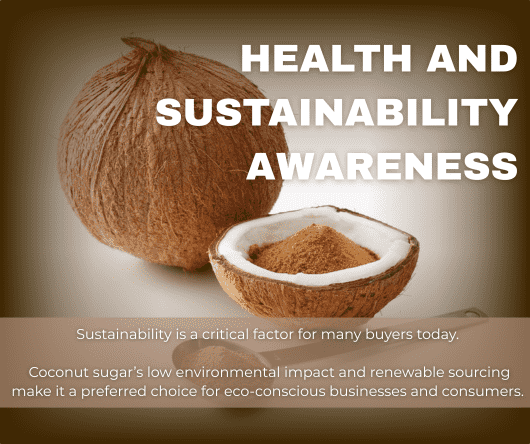 Health and sustainability awareness in the coconut sugar market - The Coconut Cooperative -