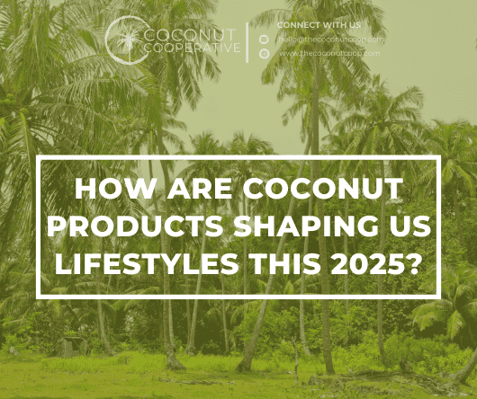How are coconut products shaping US lifestyles this 2025?