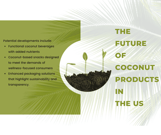 The future of coconut products in the USA - The Coconut Cooperative -