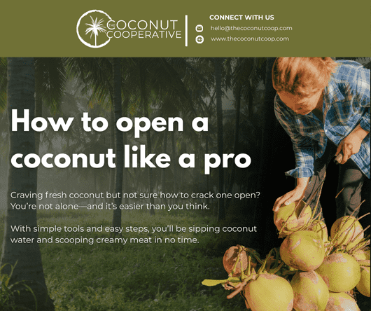 How to open a coconut like a pro