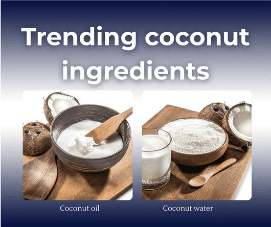 Trending coconut ingredients - The Coconut Cooperative -