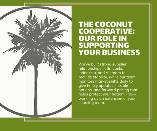 The Coconut Cooperative's role in supporting your business - The Coconut Coop, California -