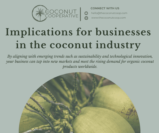 Conclusion - Implications for businesses in the coconut industry - The Coconut Cooperative -
