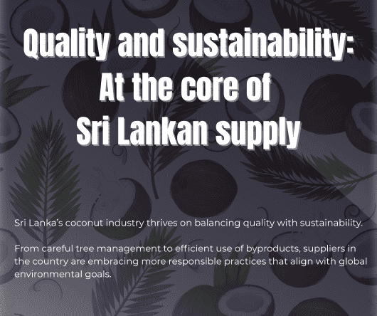 Quality and sustainability - At the core of Sri Lankan coconut supply - The Coconut Cooperative -