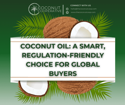 Bulk coconut oil by The Coconut Coop - A smart, regulation-friendly choice for global buyers - The Coconut Cooperative -