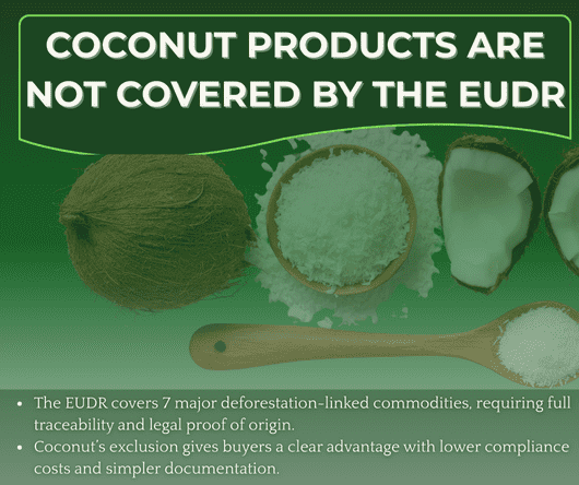 Coconut products are not covered by the new EUDR - The Coconut Cooperative -