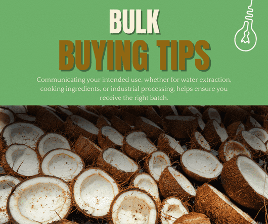 Bulk buying coconut tips for Americans - The Coconut Cooperative -